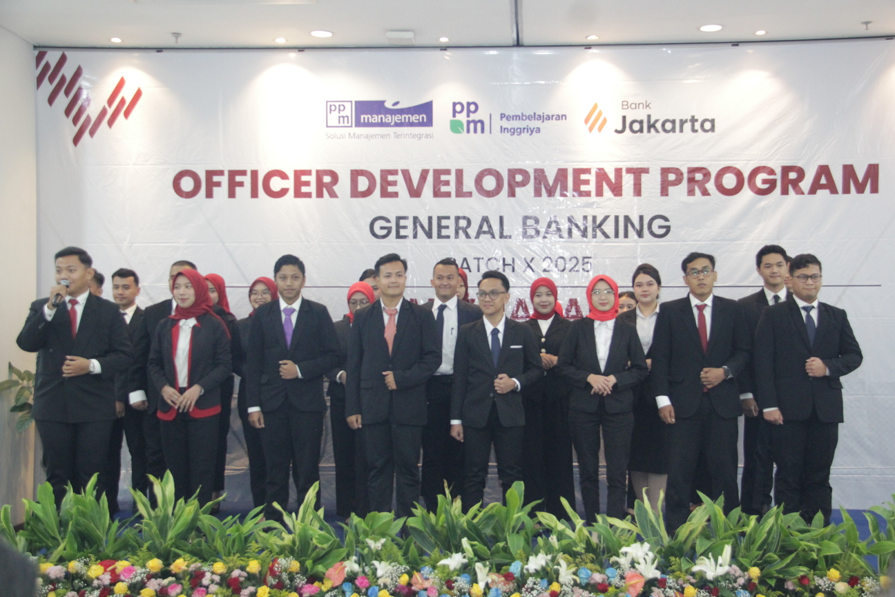 Bank Jakarta dan PPM Manajemen Resmi Buka Officer Development Program (ODP) General Banking Batch X
